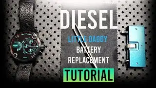 DIESEL LITTLE DADDY watch battery replacement tutorial