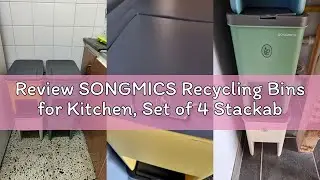 Review SONGMICS Recycling Bins for Kitchen, Set of 4 Stackable Trash Bins, 20L Each, Waste Separatio