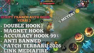 UPDATE 2026! | SCRIPT FRANCO AUTO HOOK VERSI 3 | LINK MEDIAFIRE | NO PASSWORD