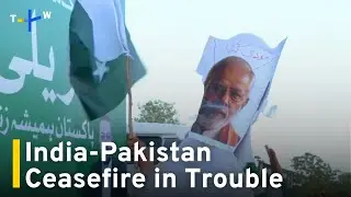 India and Pakistan Accuse Each Other of Breaking Ceasefire｜TaiwanPlus News