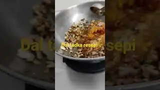 Dal tadka resepi