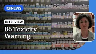 Vitamin B6 toxicity cases prompt supplements to be restricted | ABC NEWS