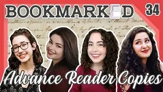 BOOKMARKED | Chapter 34: Advance Reader Copies ft. Stories for Coffee