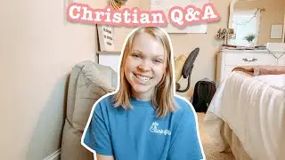 Answering questions about my relationship with God // Q&A about my faith and Christianity