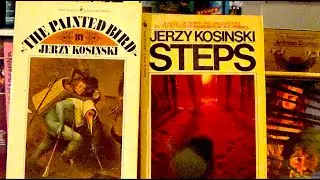 The Painted Bird and Steps by Jerzy Kosinski