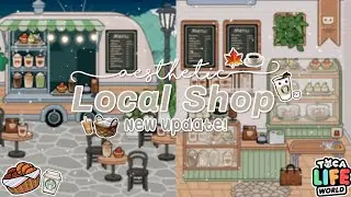 ☕ AESTHETIC LOCAL SHOP 🧋 | New update! | yumiitxca #tocalifeworld #foryou #foryoupage #aesthetic