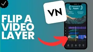 How to flip a video layer in VN video editor?