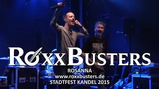 RoxxBusters - Rosanna (Stadtfest Kandel 2015) | STALLUDIO