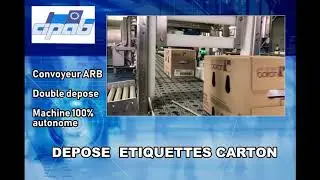 Convoyeur ARB avec depose etiquette