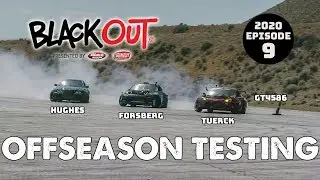 BlackOut2020 - Ep9 - Offseason Testing with Tuerck, Forsberg, Hughes and GT4586