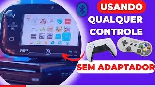 COMO USAR QUALQUER CONTROLE NO NINTENDO WIIU?!