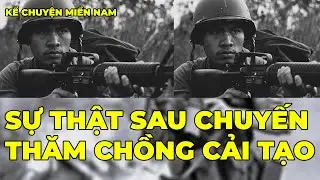 Sự Thật Sau Chuyến Thăm Chồng Cải Tạo | Hồi Ký Miền Nam