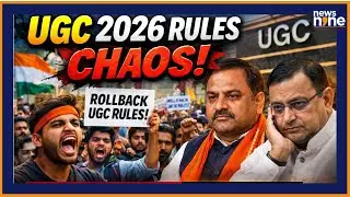 LIVE: UGC 2026 Rules Spark Protests: Students & Leaders Demand Rollback Nationwide