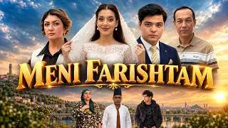 Meni farishtam (o'zbek kino) Мени фариштам (ўзбек кино)