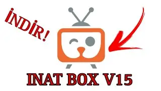 INAT BOX APK İNDİR 2026 | V15 İNDİR SON S&Uuml;R&Uuml;M 
