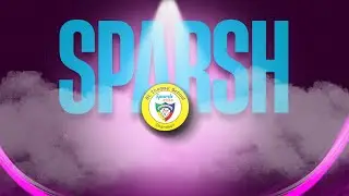 SPARSH 2025    ANUAL FUNCTION