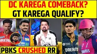 🔴PBKS CRUSHED RR, DELHI CAPITALS KAREGA COMEBACK YA GT KAREGA QUALIFY?