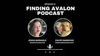 Finding Avalon Episode 9: Chloe Hammond & Ocho
