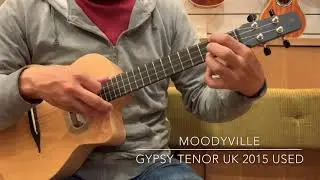 Moodyville Gypsy Tenor UK 2015 Used  [UKULELE BIRD]