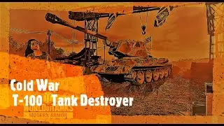 [World Of Tanks Console] -  Cold War Premium T 100 Tank Destroyer