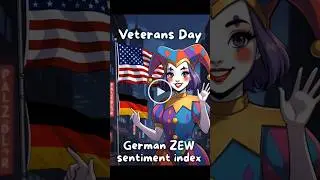 Veterans day and Zew sentiment  #VeteransDay #macroeconomics
