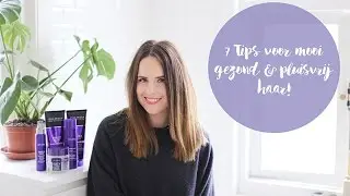 7 Tips Voor Mooi Gezond en Pluis vrij haar! | Billie Rose Blog