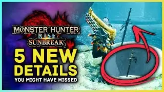 Monster Hunter Rise Sunbreak - 5 New Details You Might Have Missed
