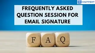 Frequently Asked Question Session for Email Signature