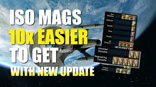 10 X Easier ISO Mag Farm With New Update | Star Trek Online
