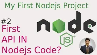 Nodejs: Create first API | Course #2
