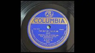 Jan Garber & His Garber-Davis Orchestra - I've Got My Habits On