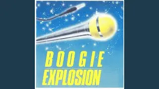 Boogie Explosion