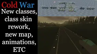 Cold War Development Leaks Part 2 (Class Reworks)