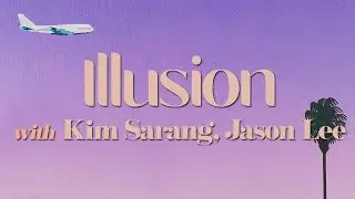 Bronze (브론즈) - Illusion (with 김사랑, Jason Lee) | Skyline | Official Visualizer