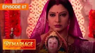 Remariage (Punar Vivaah) – Épisode 67 – Série indienne doublée en français