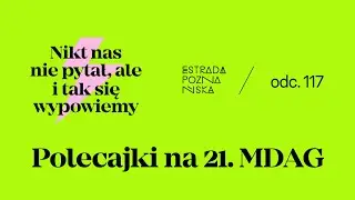 Polecajki na 21. MDAG