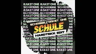 Raket One - Schule (SCHR!BBE Remix)