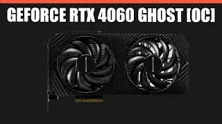 Видеокарта Gainward GeForce RTX 4060 Ghost [OC]