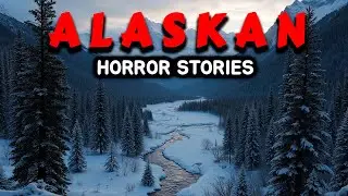 8 NEW Most Disturbing TRUE Alaskan Horror Stories  / EPIZOD 5 / Midnight Whispers Stories