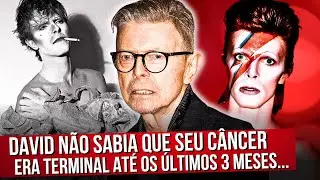 Assim Foram os &Uacute;ltimos Dias de David Bowie: Uma Luta Secreta Contra o C&acirc;ncer