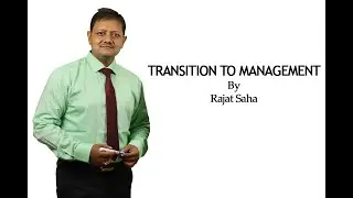 Transition to Management