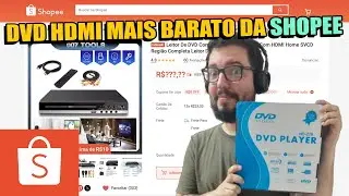 Eu comprei um DVD Player HDMI MAIS BARATO da SHOPEE!!! DVD HD-229