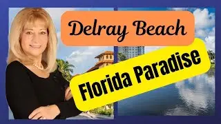 Discover the Magic of Delray Beach: A Guide to the Pros of Living in this Florida Paradise