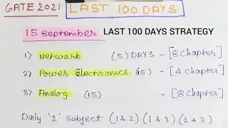 LAST 💯 DAYS Strategy for GATE 2021 ELECTRICAL