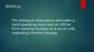 NAATI CCL - Tamil Exam - Weather Bureau Dialogue - Repeated one - Must watch!!