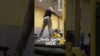 Body Game 2024 😤😤, We upping the level. #bodybuilding #bodygame #fitness