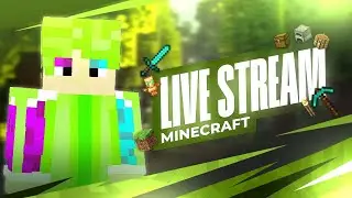 [LIVE] Main Minecraft Survival Loh Ya