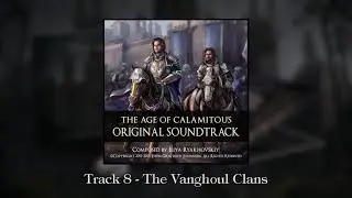 The Age of Calamitous - The Vanghoul Clans