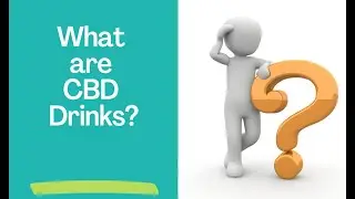 What are CBD drinks?