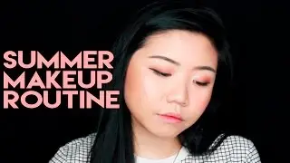 SUMMER 2016 MAKEUP ROUTINE